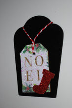 Load image into Gallery viewer, One of a kind Christmas Tags/Ornaments-Noel
